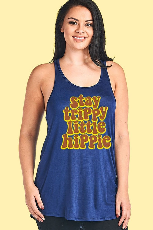Stay Trippy Little Hippie Flowy Tank Top Plus