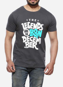 Legends Are Born In December - T Shirt