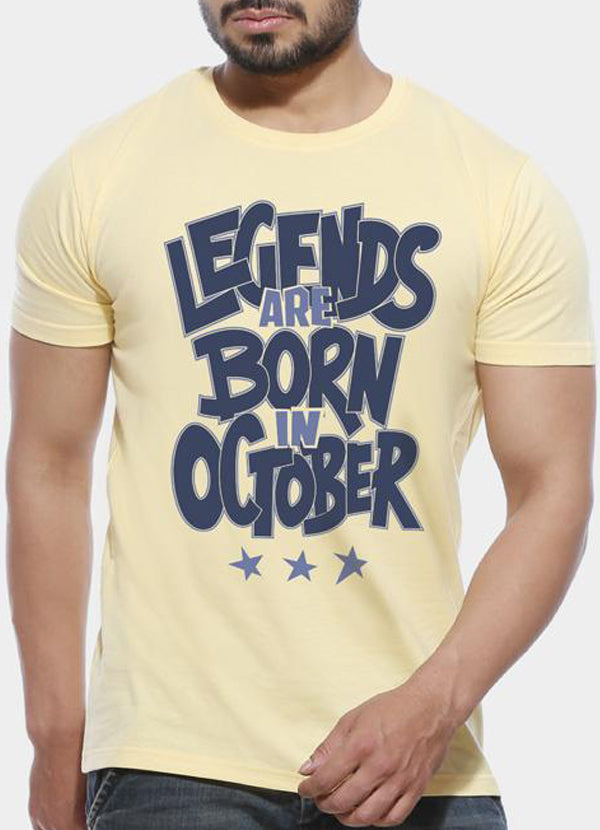 Legends Are Born In October - Half Sleeve T shirt
