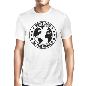 World Best Dad Mens White Round Tee Funny Gift