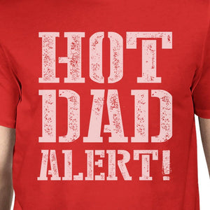Hot Dad Alert Men's Red Short Sleeve Top Unique