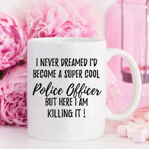 Police Officer Mug, Gift for Cop, Gift For Police